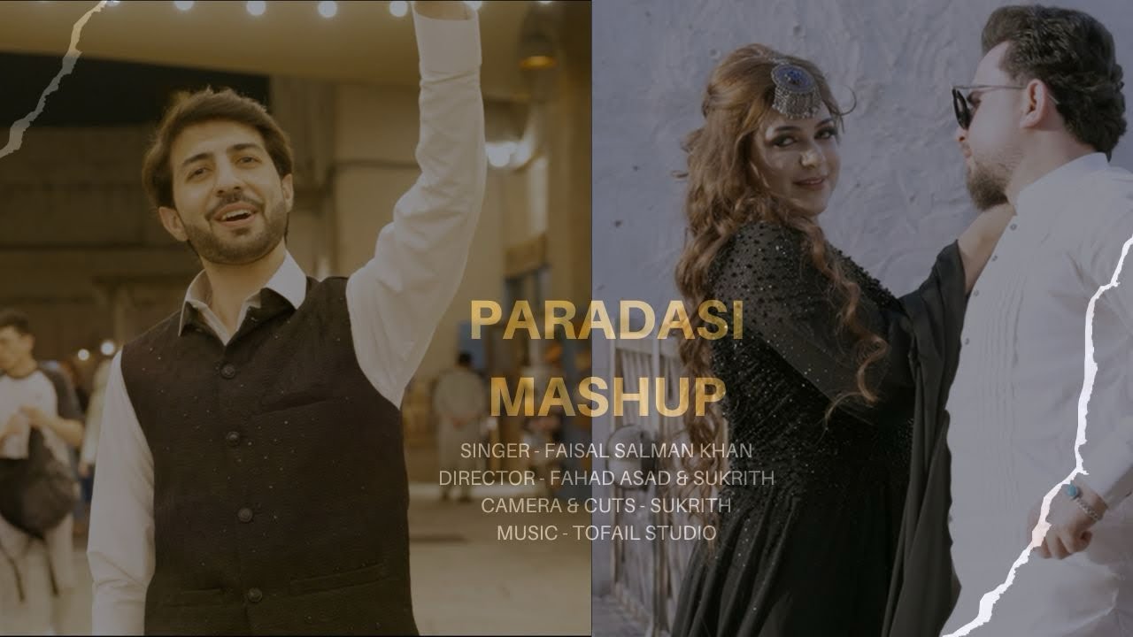 PARDASI MASHUP | Faisal Salman khan | Feat | Mr jerry | Sana Gul | Pashto Mast song .