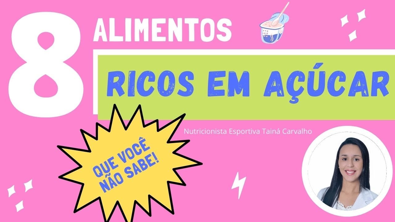 ⚠️ 8 alimentos ricos em açúcar que você deve evitar para emagrecer 🧃