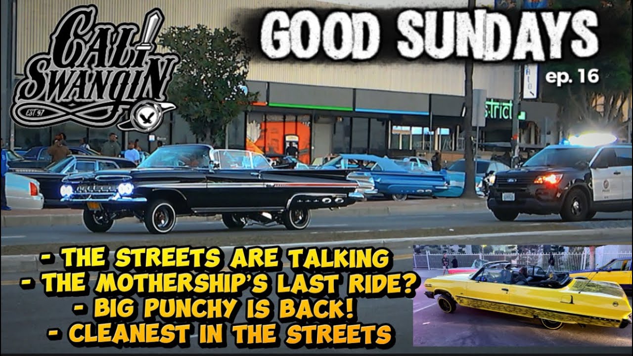 “ONLY ON Crenshaw!” Cali Swangin| Good Sundays ep 16
