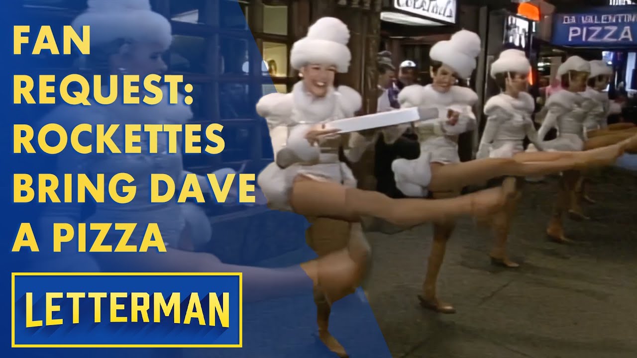 Fan Request: Rockettes Bring Dave A Slice Of Pizza | Letterman