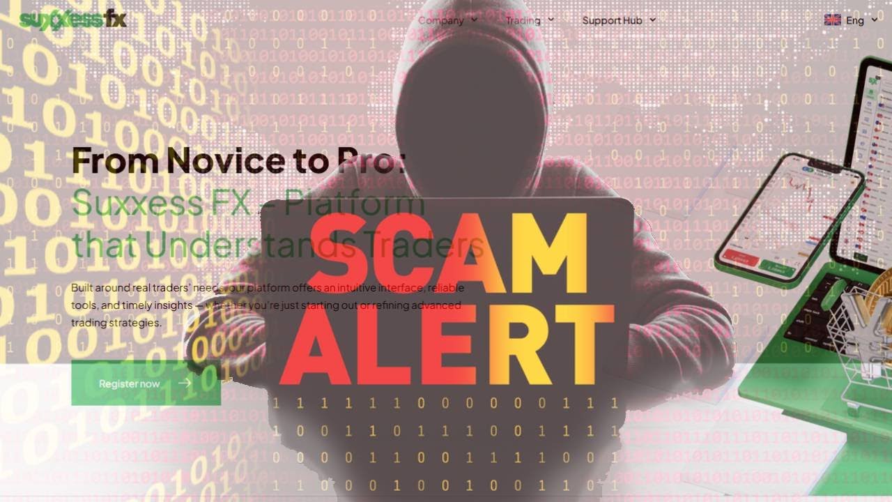 Suxxess FX Reviews - SCAM! (suxxessfx.com) Reviews