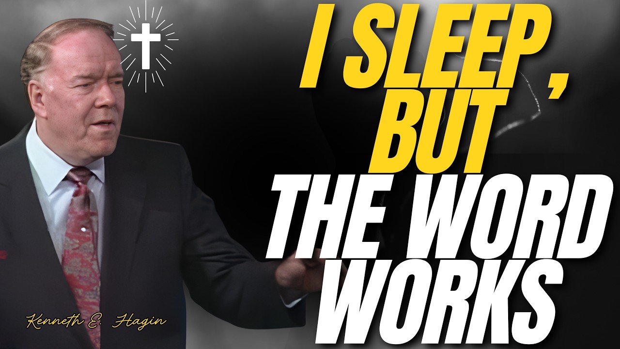 I Sleep, But the Word Works | Take God’s Healing Medicine Before Bed – Kenneth E. Hagin