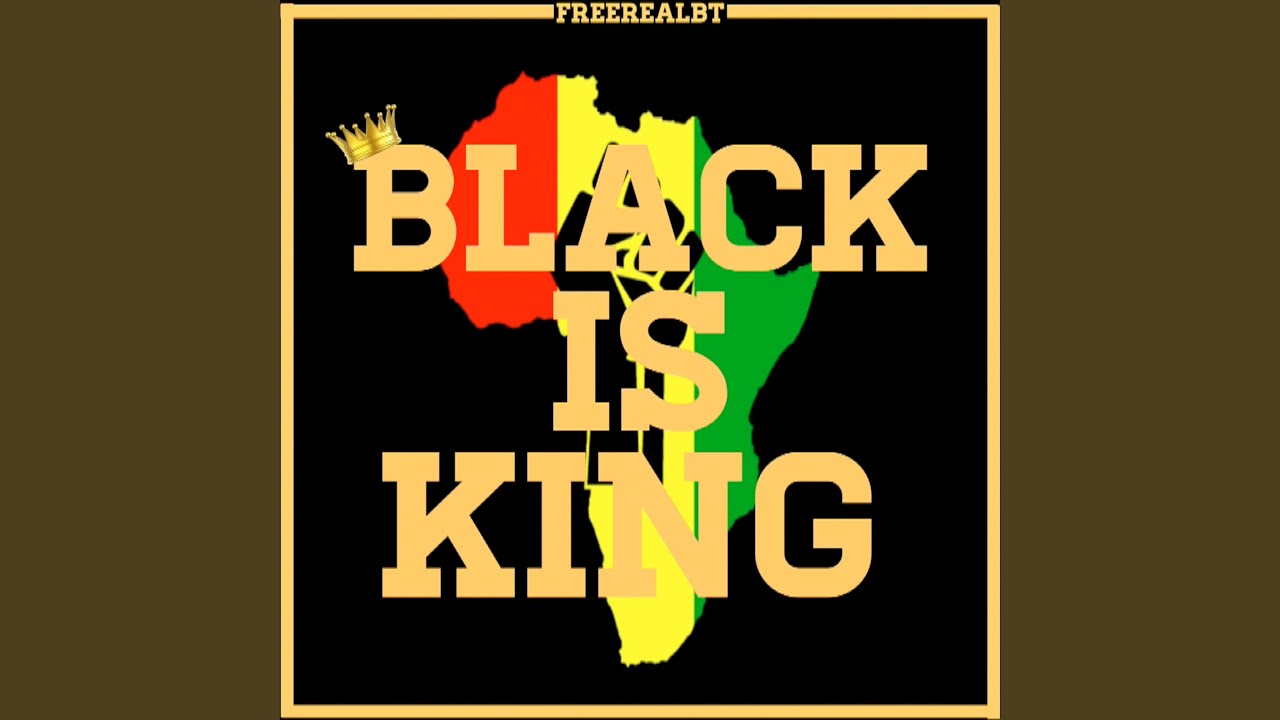Black Is King