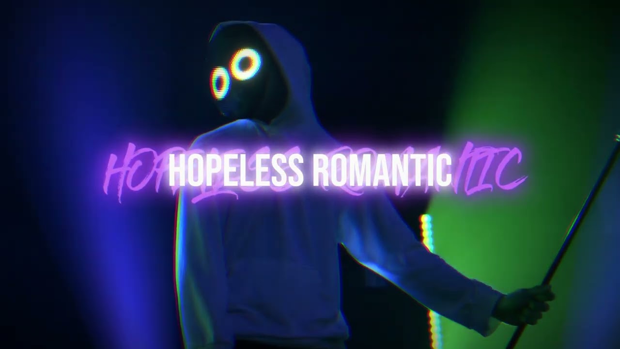 Hopeless Romantic [Remixed by: ALRemixes]