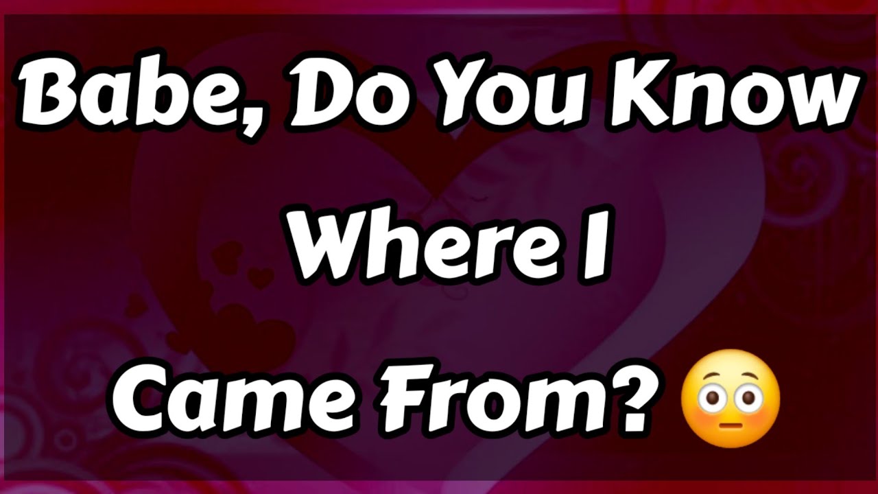 Дорогая, ты знаешь, откуда я родом? 😳🥺🥹😮😯😲 || Любовные сообщения в личку 💟🩵 #любовноеписьмо