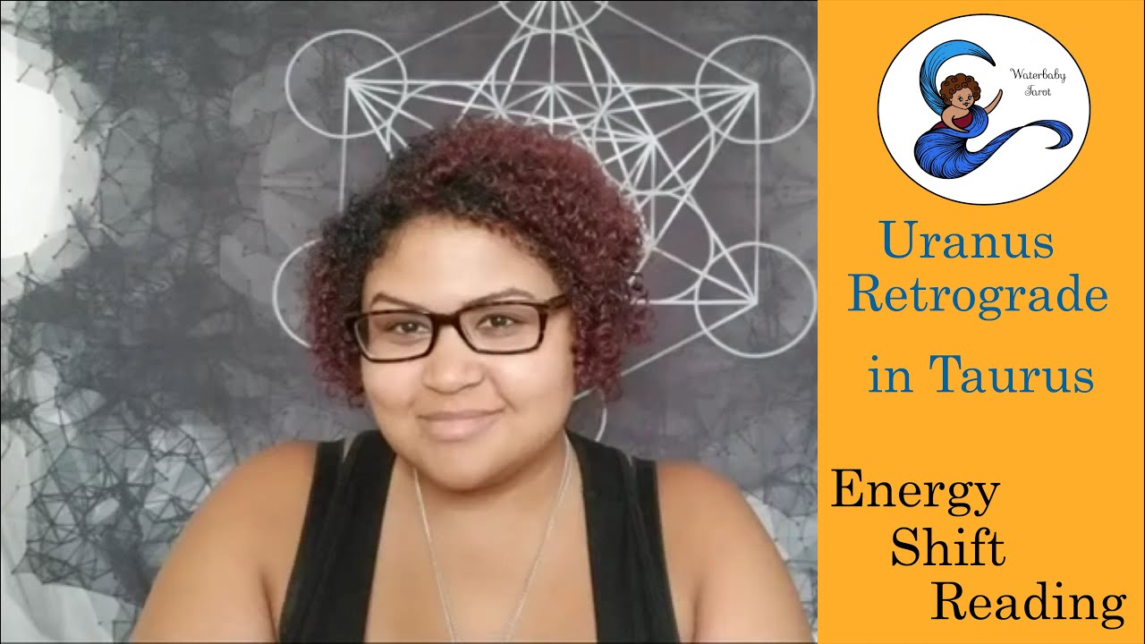 Clearer Insight of The Self, Cementing Lessons, Attachment: Uranus Rx Taurus (Energy Shift Reading)