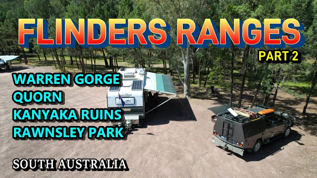 Flinders Ranges SA / Part 2 - Spear Creek to Rawnsley Park Station