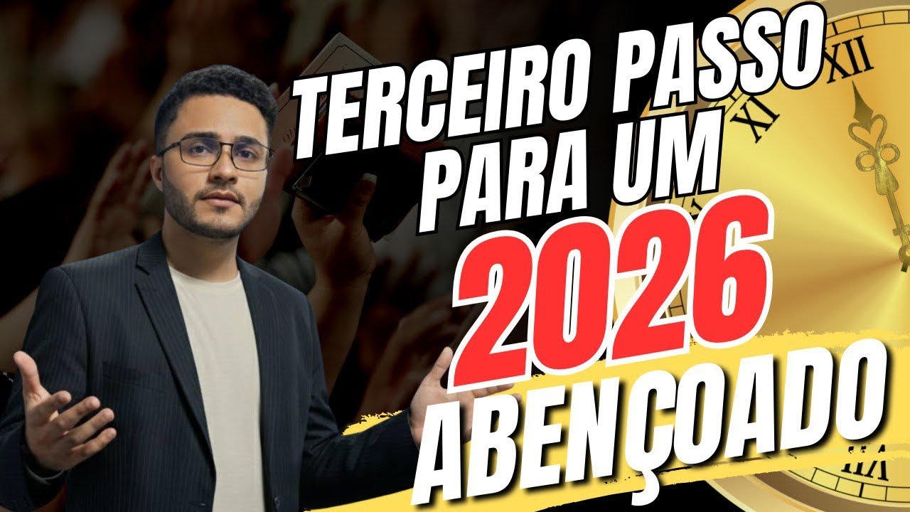 Deus te chamou para ser vencedor | 3º passo para um 2026 abençoado