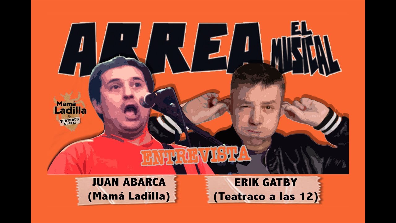 Entrevista a Juan Abarca (Mamá Ladilla) y Erik Gatby (Teatraco a las 12)