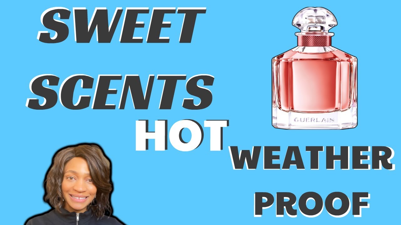 SWEET SCENTS FOR SPRING SUMMER WARM WEATHER / ARIANA GRANDE, GUERLAIN, DOLCE & GABANNA / VALLIVON