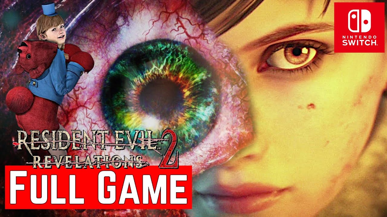 Resident Evil Revelations 2 [Switch] | Gameplay Walkthrough | [FULL GAME] | No Commentary