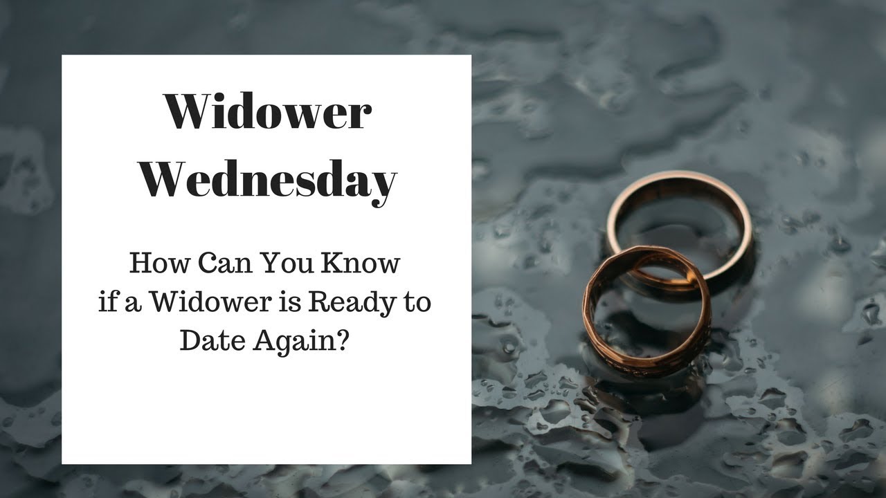 How Can You Know if a Widower is Ready to Date Again?