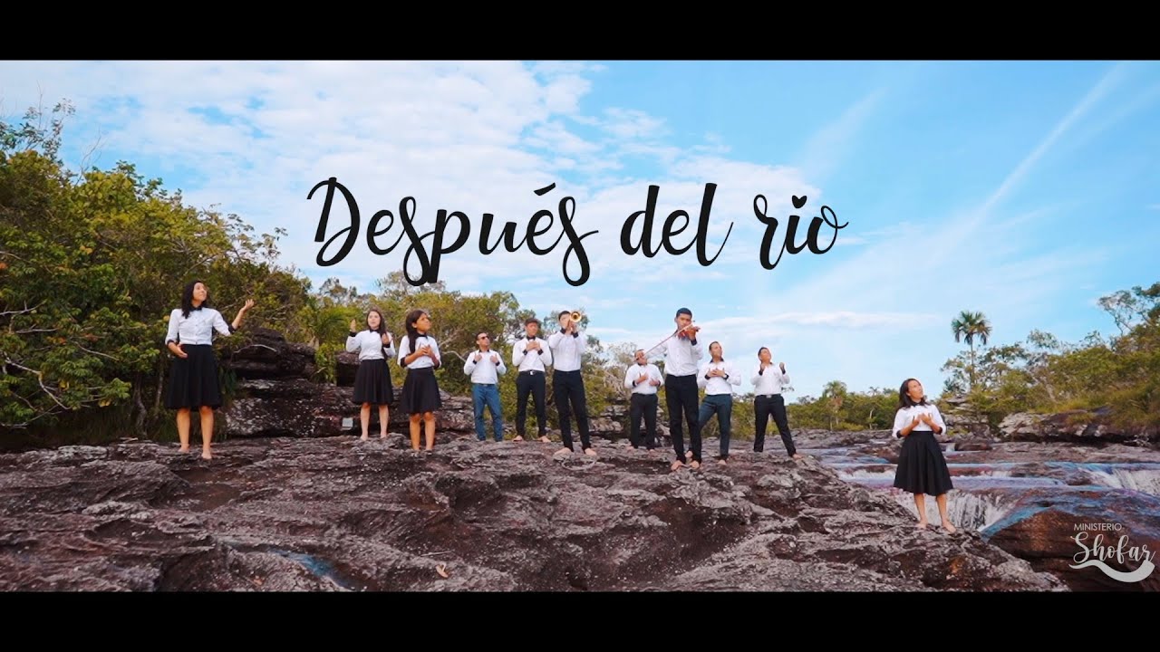 DESPUES DEL RIO | Ministerio Shofar Colombia | Grupo Vocal