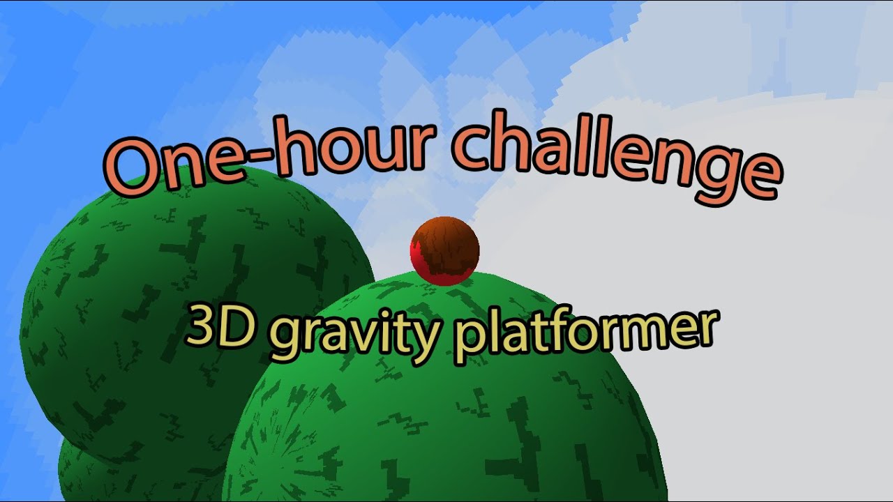 Making a 3D Gravity Platformer in one hour | 3D Gravity Platformer [1]