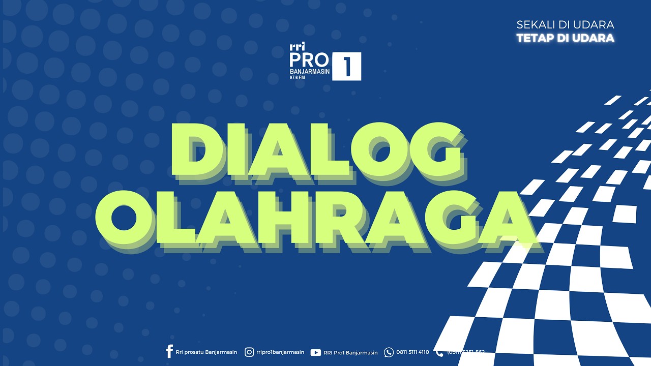 DIALOG OLAHRAGA - 