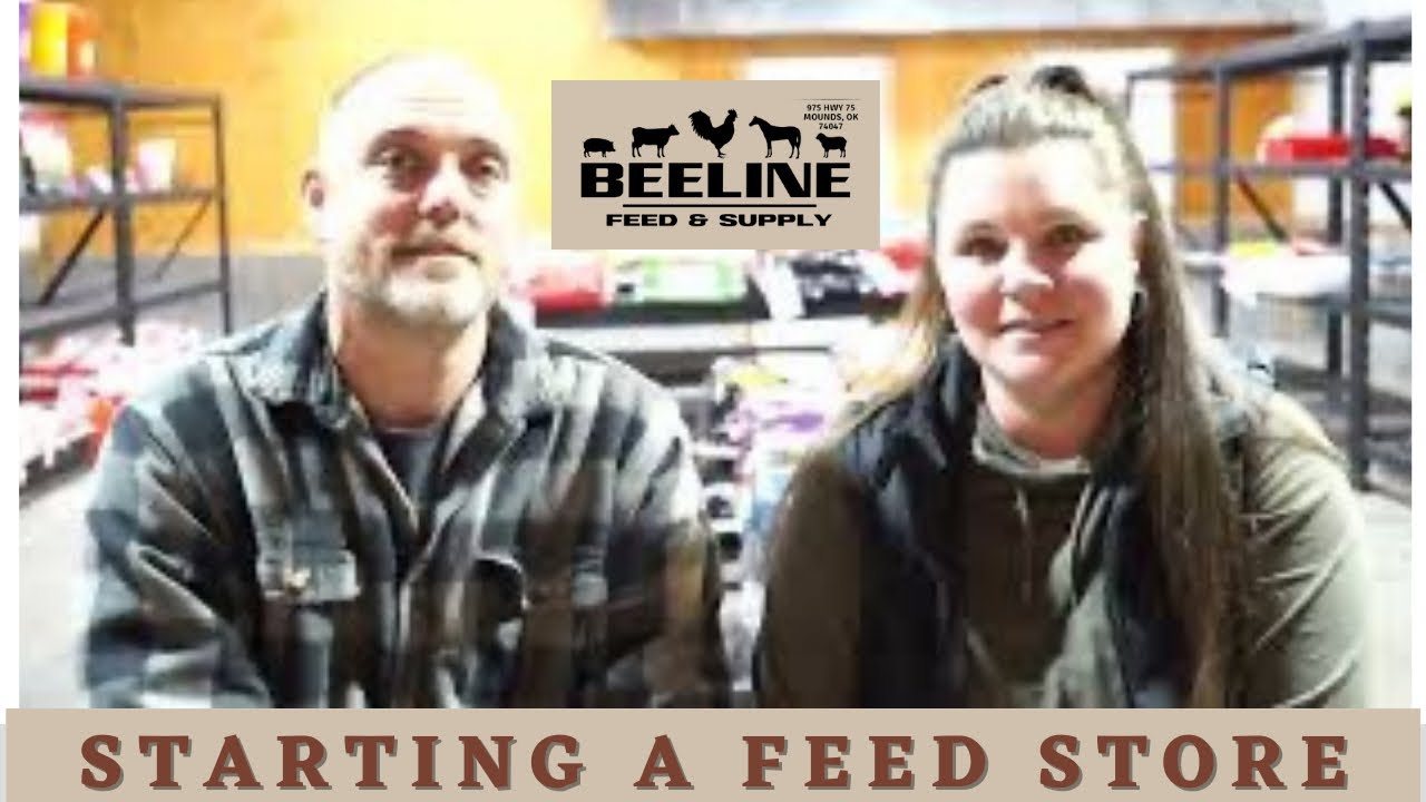 Starting A Feed Store:  Every Homesteaders Dream, Building An Amazing Retail Livestock Feed Store