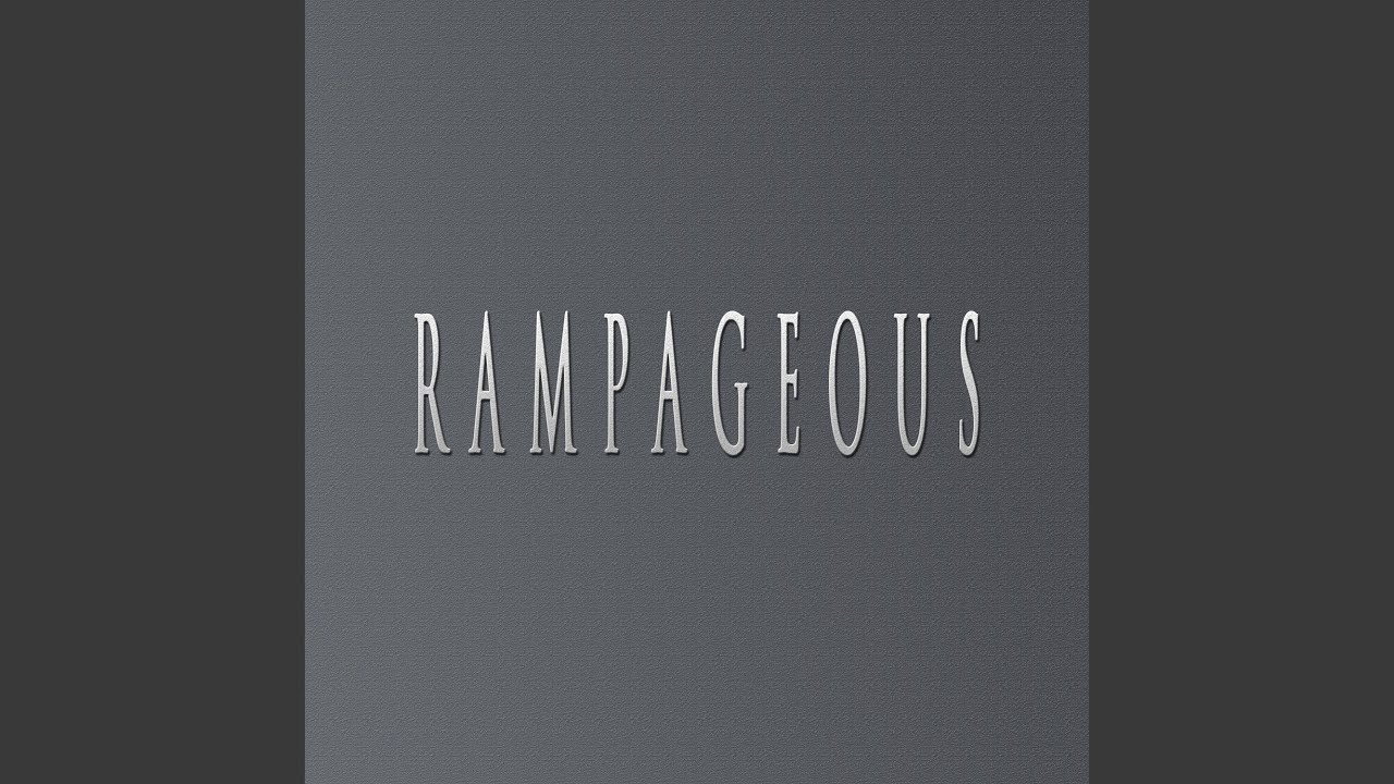 RAMPAGEOUS (feat. MaxxtonBeats)