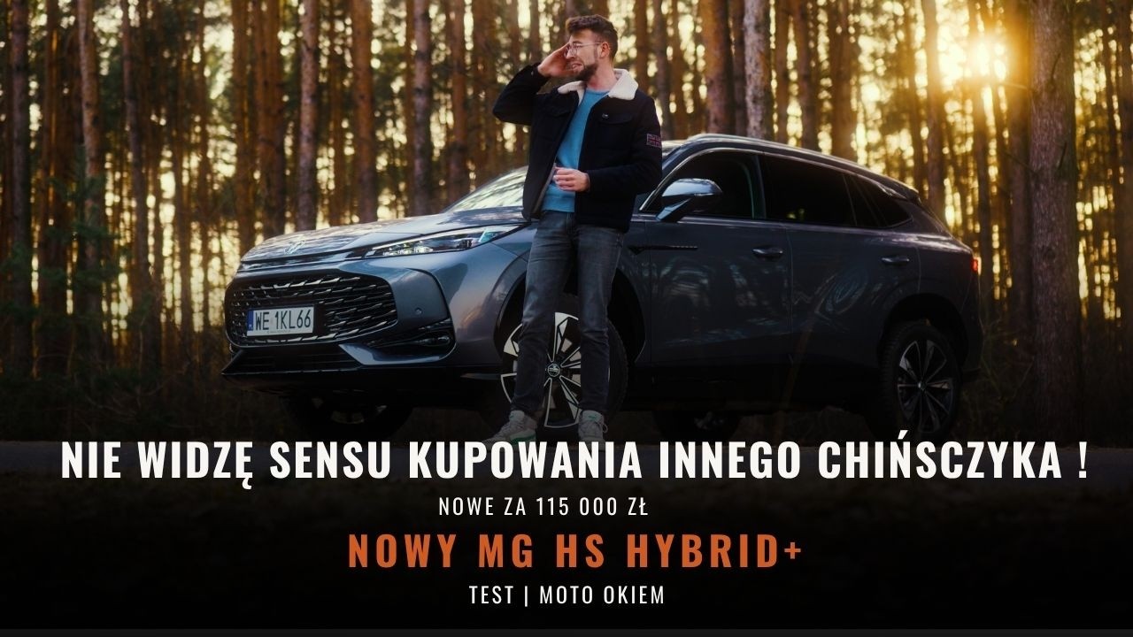 115 000 zł?! Tego MG HS Hybrid+ nie da się już ignorować| Test Moto Okiem