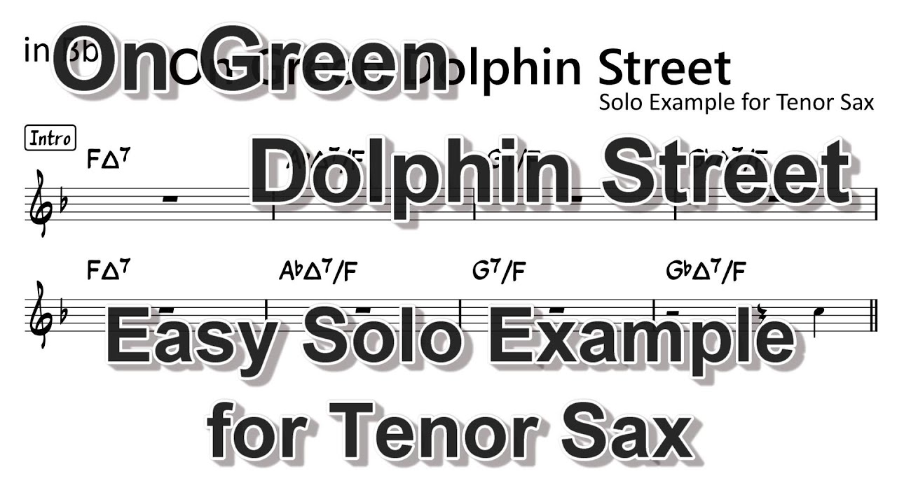 On Green Dolphin Street - Easy Solo Example for Tenor Sax (Take-1)