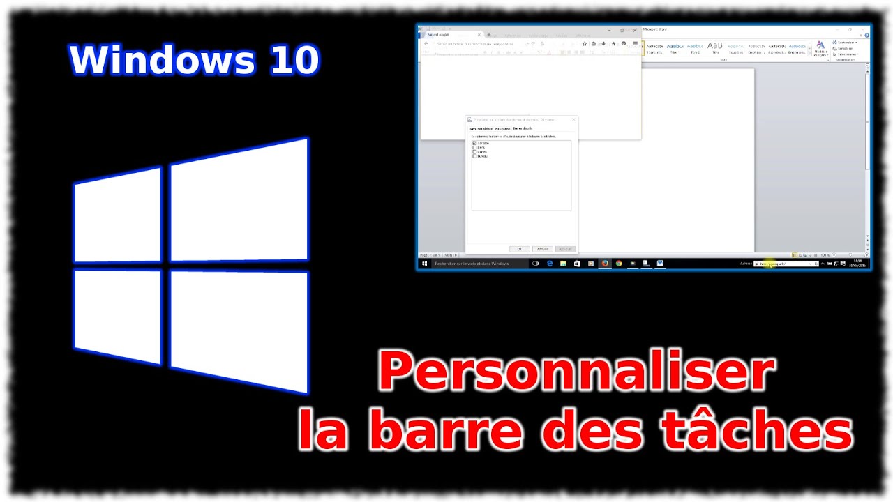 Tuto Windows 10 - Personnaliser la barre des tâches