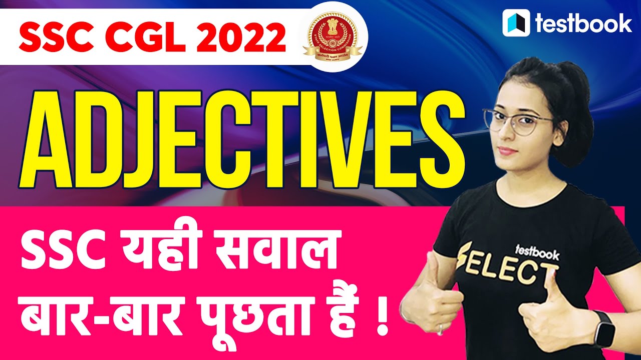 SSC CGL English Classes 2022 | ADJECTIVES in Grammar | Important Questions | Ananya Ma'am