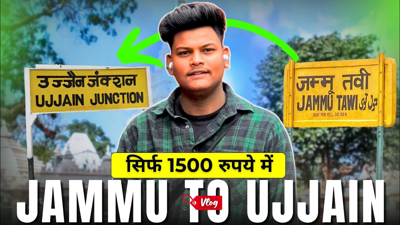 part 1 Jammu to 1500 Ujjain travel 🙏 Mahadev maha nagari