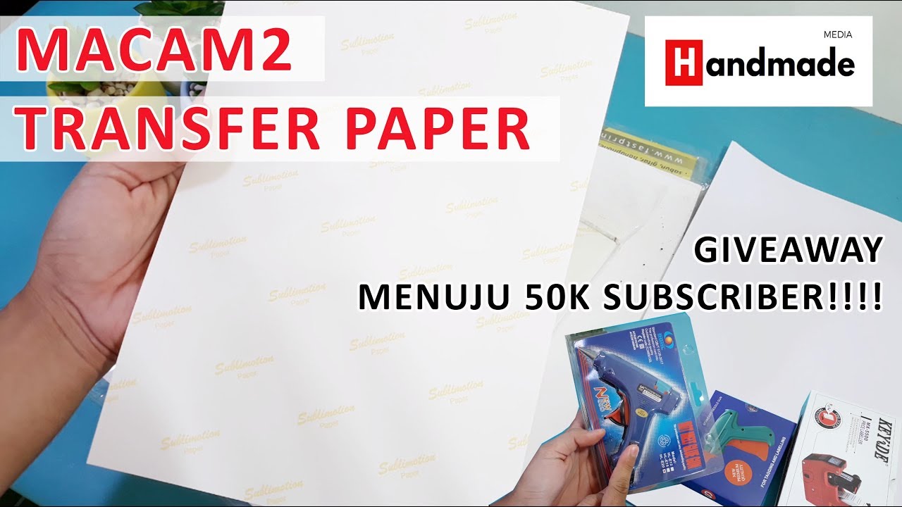 MACAM2 KERTAS TRANSFER PAPER | GIVEAWAY...!!!!