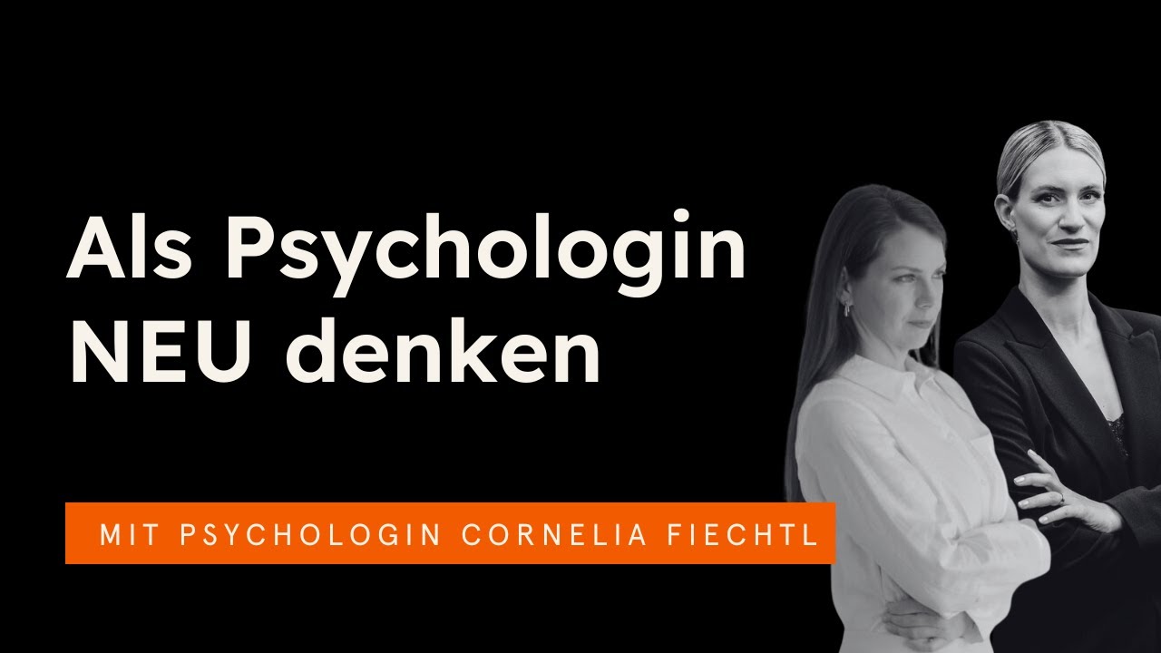 Als Psychologin neu denken – Cornelia Fiechtls Weg