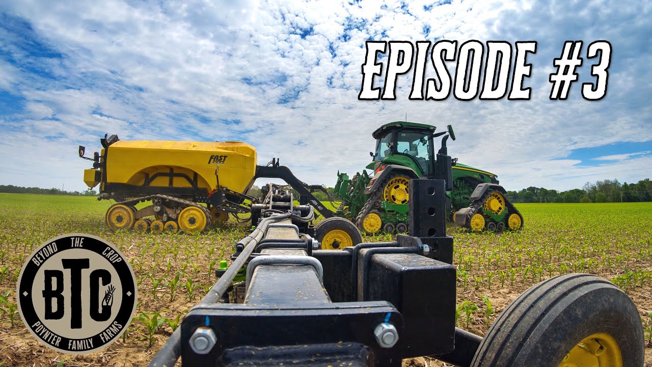 Sidedressing Corn | BTC Ep.#03