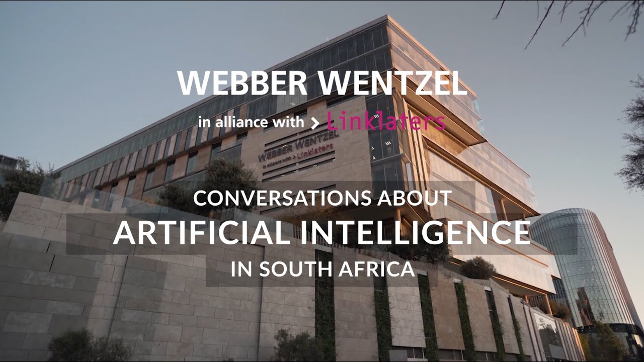Conversations about Artificial Intelligence in South Africa | Webber Wentzel