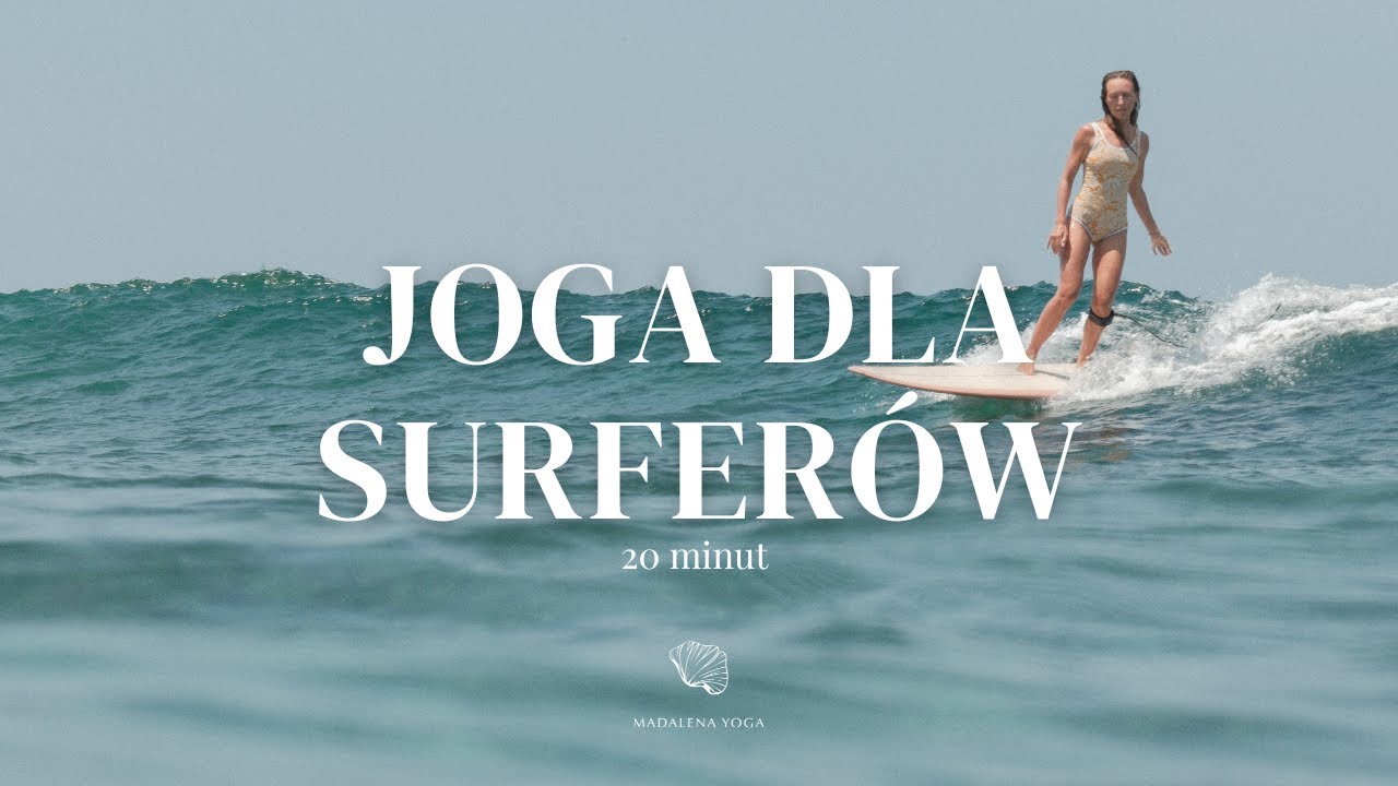 Joga dla surferów || post surf routine || 20 minut