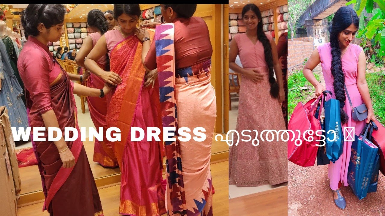 wedding dress എടുത്തുട്ടോ / Naduvannur vedika wedding center