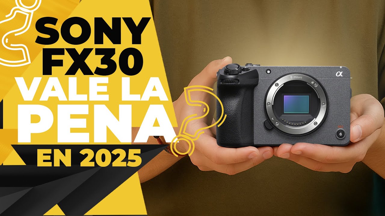 ¿Aun vale la pena la Sony Fx30 en 2025? La mejor joya de Sony