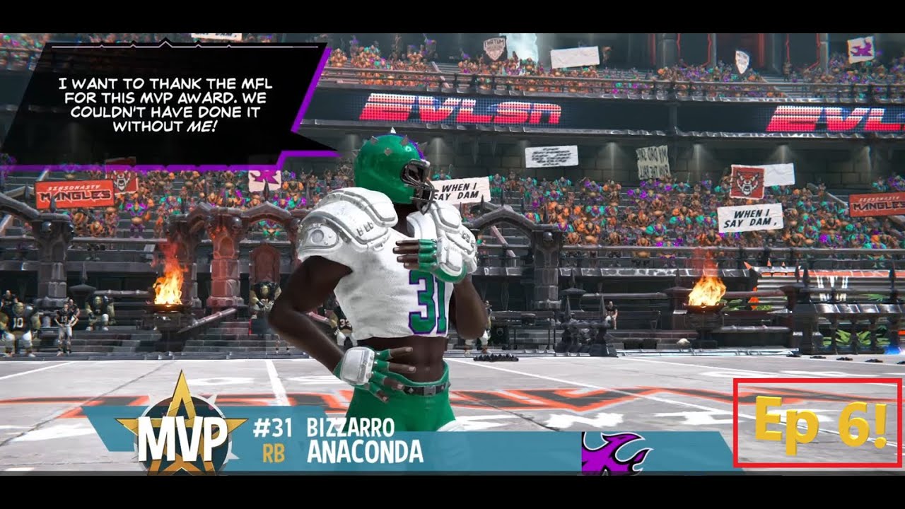 Mutant Football League 2 - Ep. 6 Anaconda Comin for Those BUNS