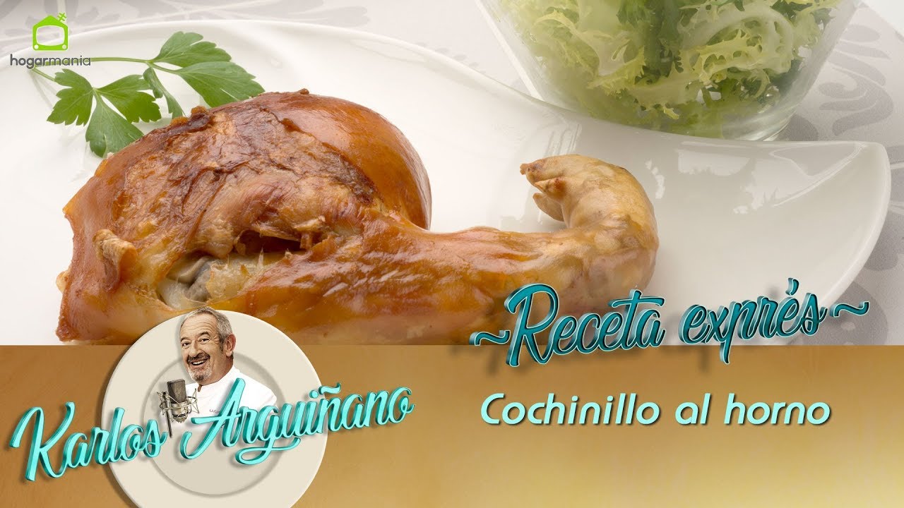 Receta de Cochinillo al horno por Karlos Arguiñano