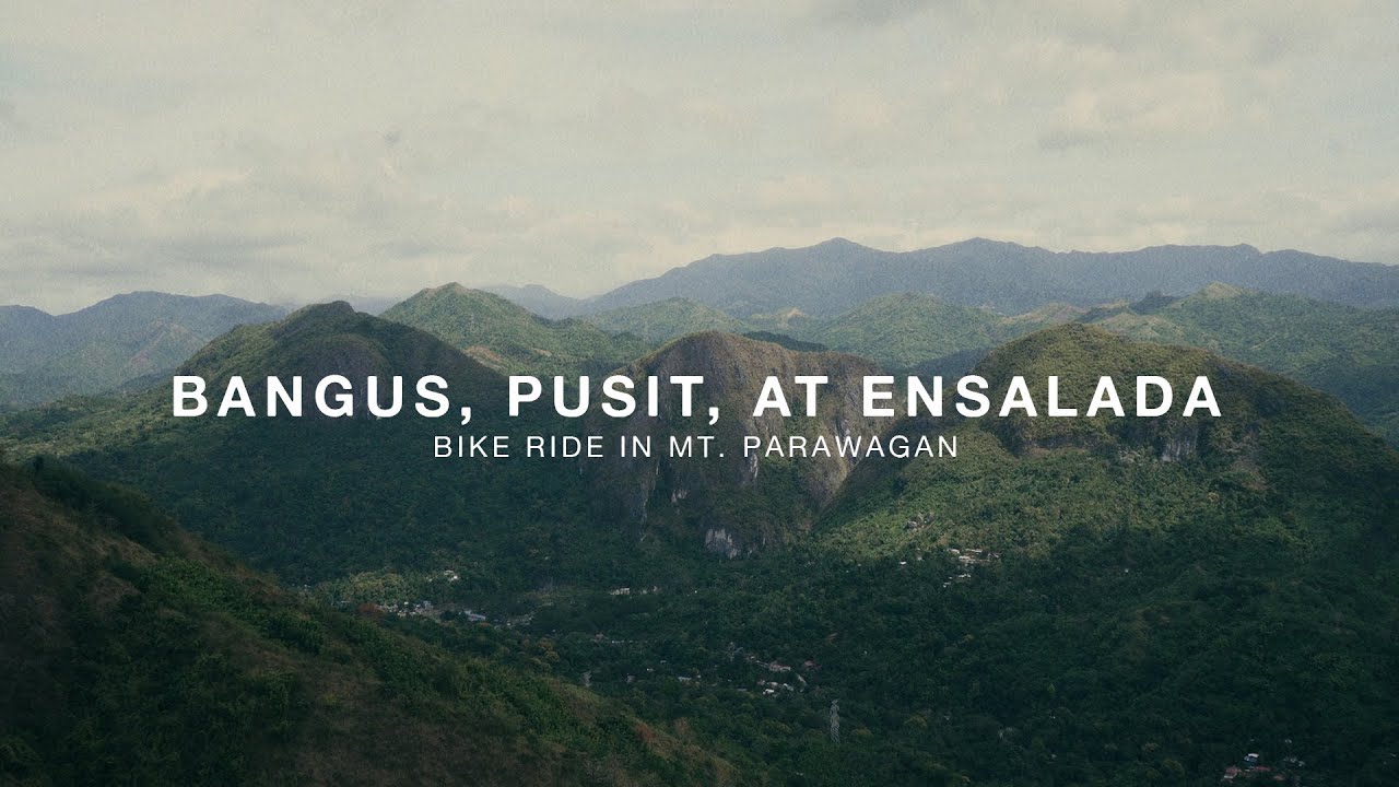 Bangus, Pusit, at Ensalada: Bike Ride in Mt. Parawagan