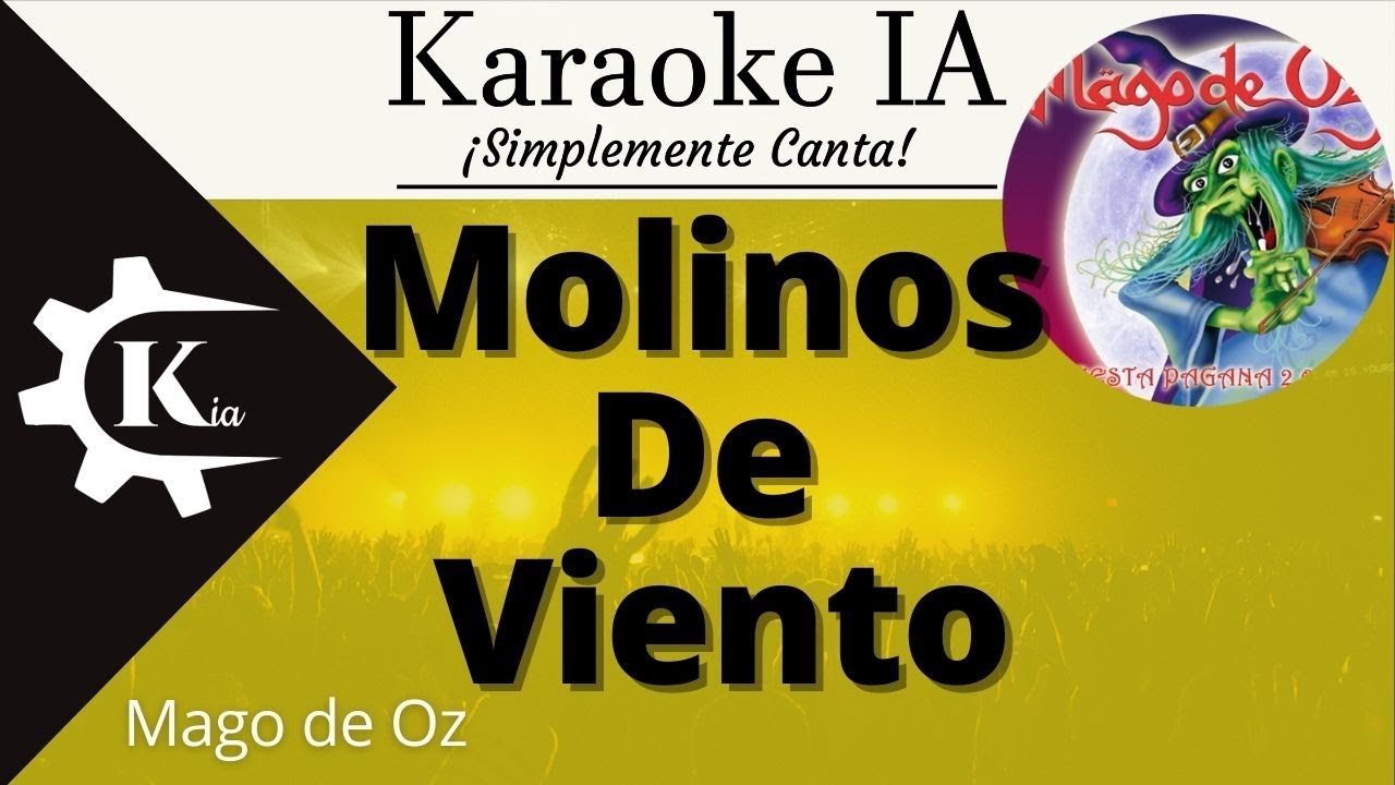 Mago De Oz - Molinos De Viento - Karaoke