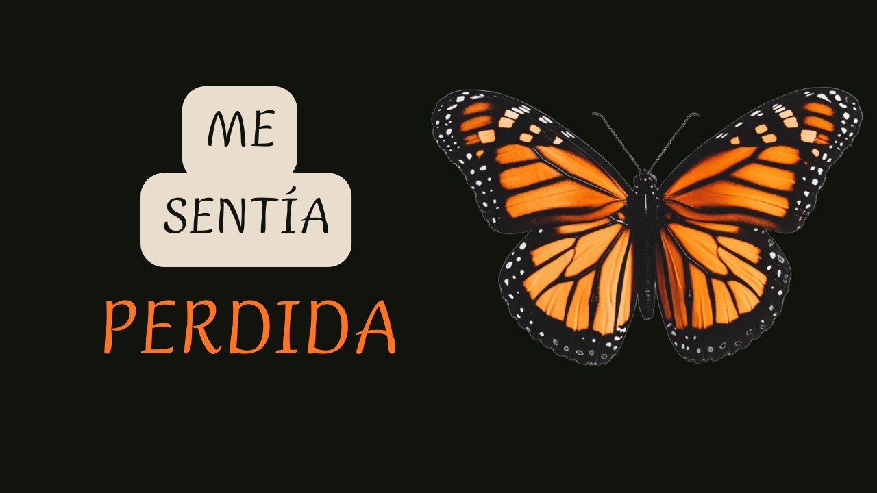 Me sentía perdida: Cuando el camino deja de tener sentido 🦋