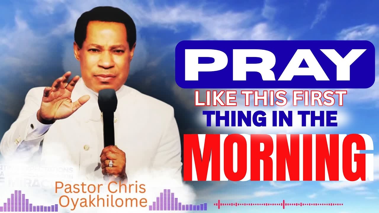 HOW TO START YOUR DAY WITH GOD IN 2026 | MORNING PRAYER | Pastor Chris Oyakhilome | In Bible Study