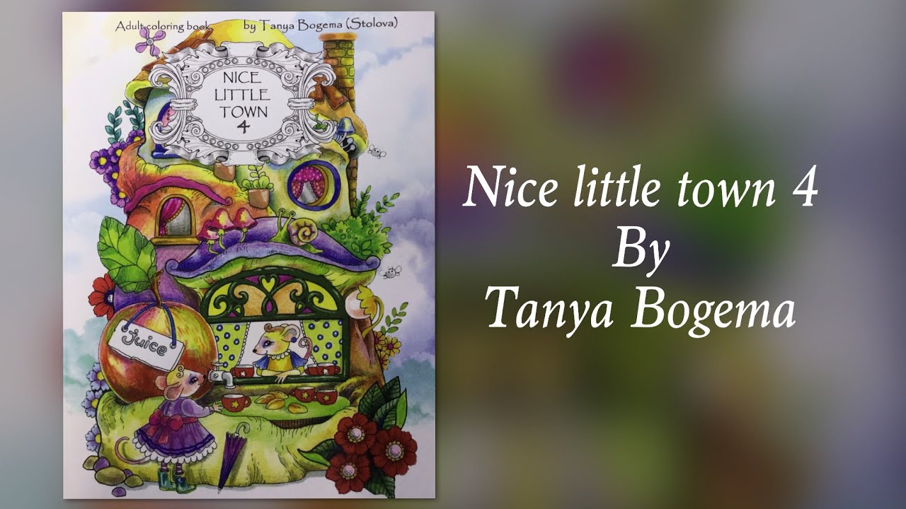 NICE LITTLE TOWN 4 by Tanya Bogema (Stolova) - FLIP THROUGH