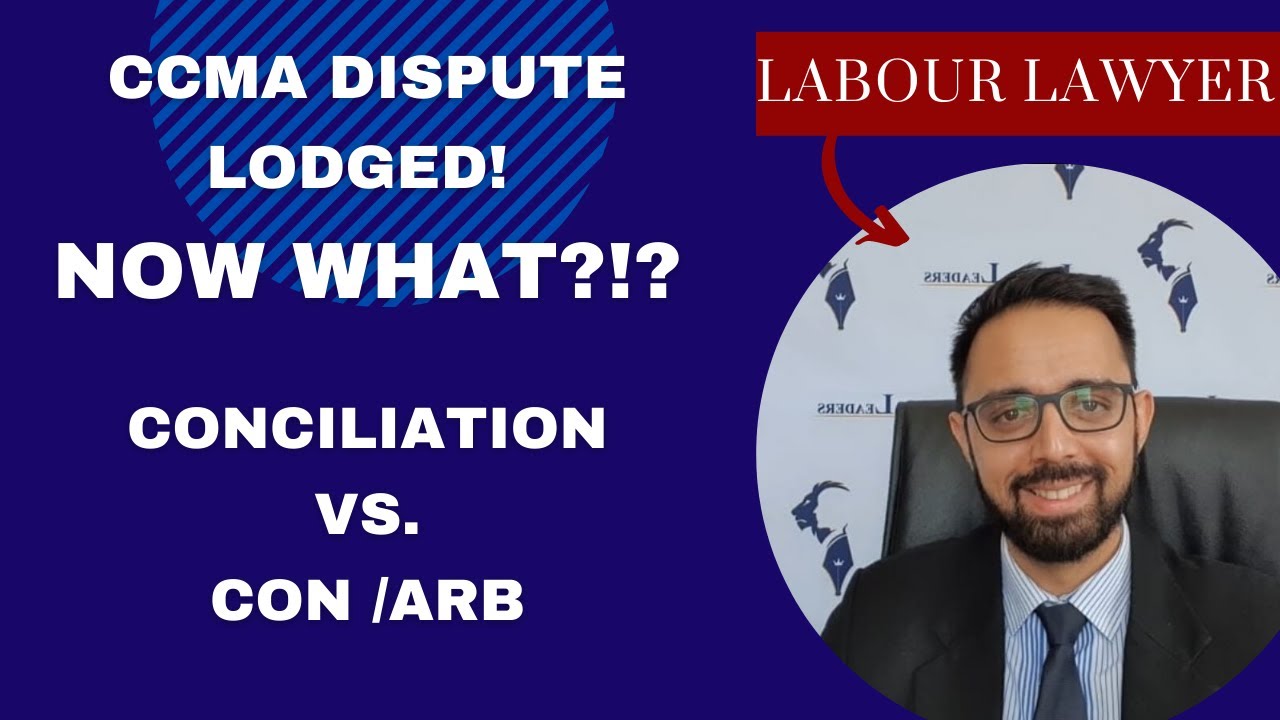 [L135] WHAT TO EXPECT AFTER OPENING UP A CCMA CASE : SOUTH AFRICA LABOUR LAWYER