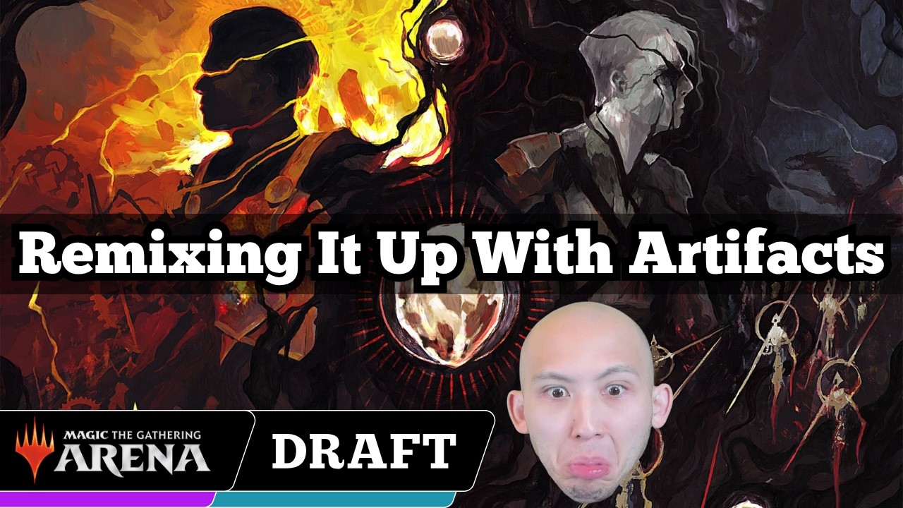 Remixing It Up With Artifacts | Artifact Remix Premier Draft | MTG Arena