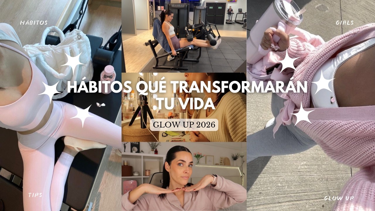 11 HÁBITOS PELIGROSAMENTE FÁCILES (Qué cambiarán tu vida en 2026)