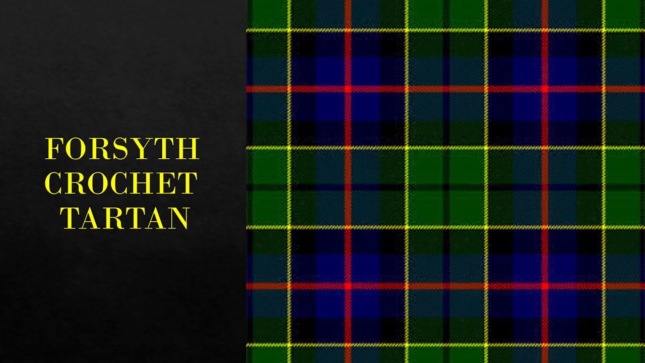 FORSYTH CROCHET TARTAN