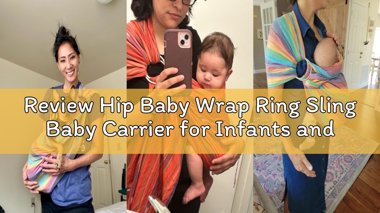 Review Hip Baby Wrap Ring Sling Baby Carrier for Infants and Toddlers - Beautiful, 100% Soft Cotton