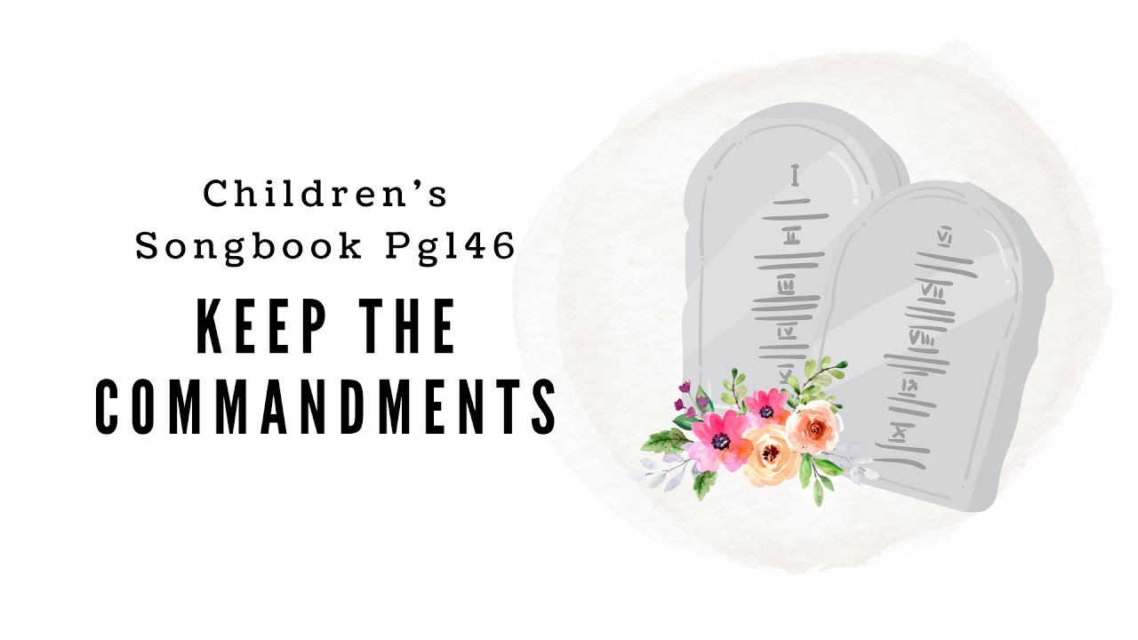 Keep the Commandments | LDS Primary Song Sing Along
