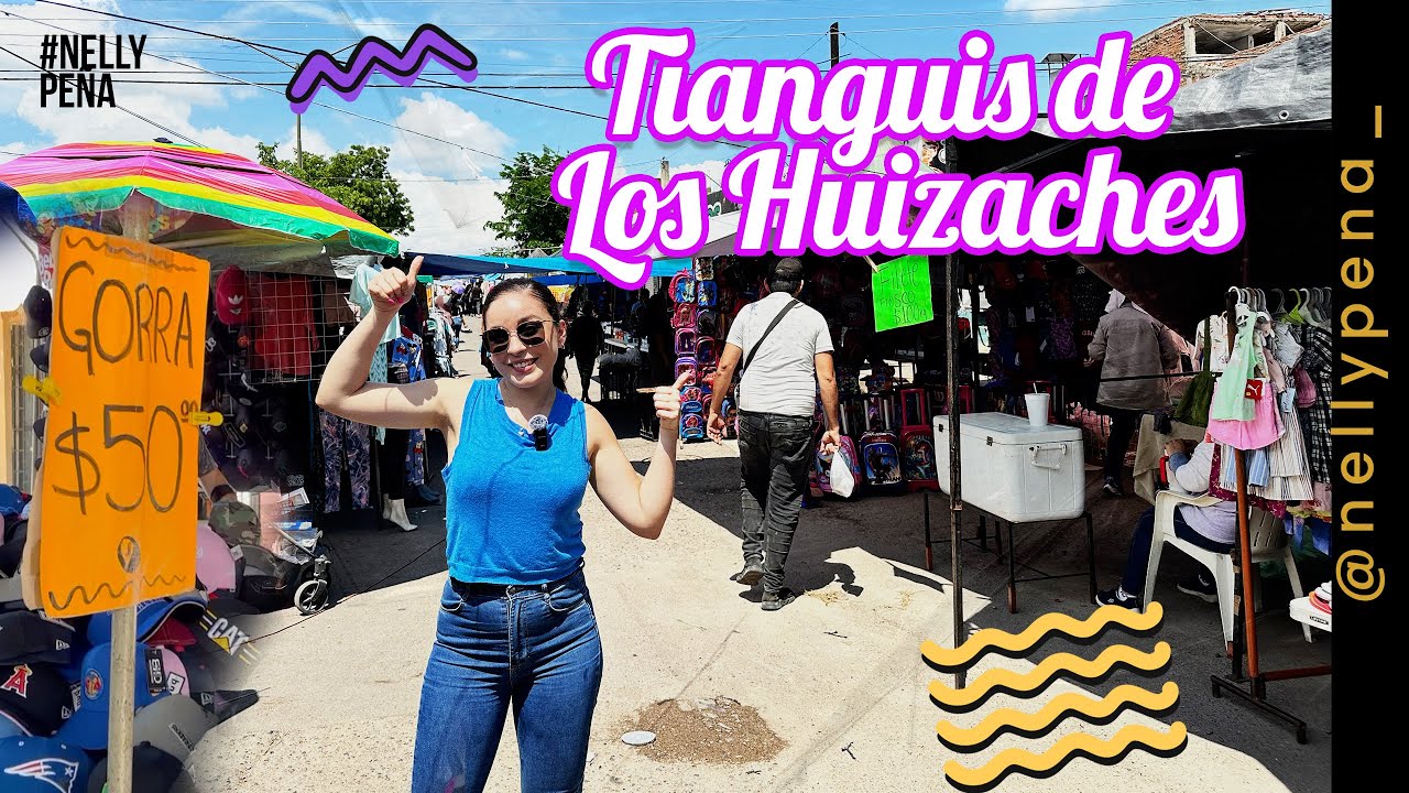 Descubriendo los sabores y secretos de Los Huizaches, el tianguis más grande de Culiacán.