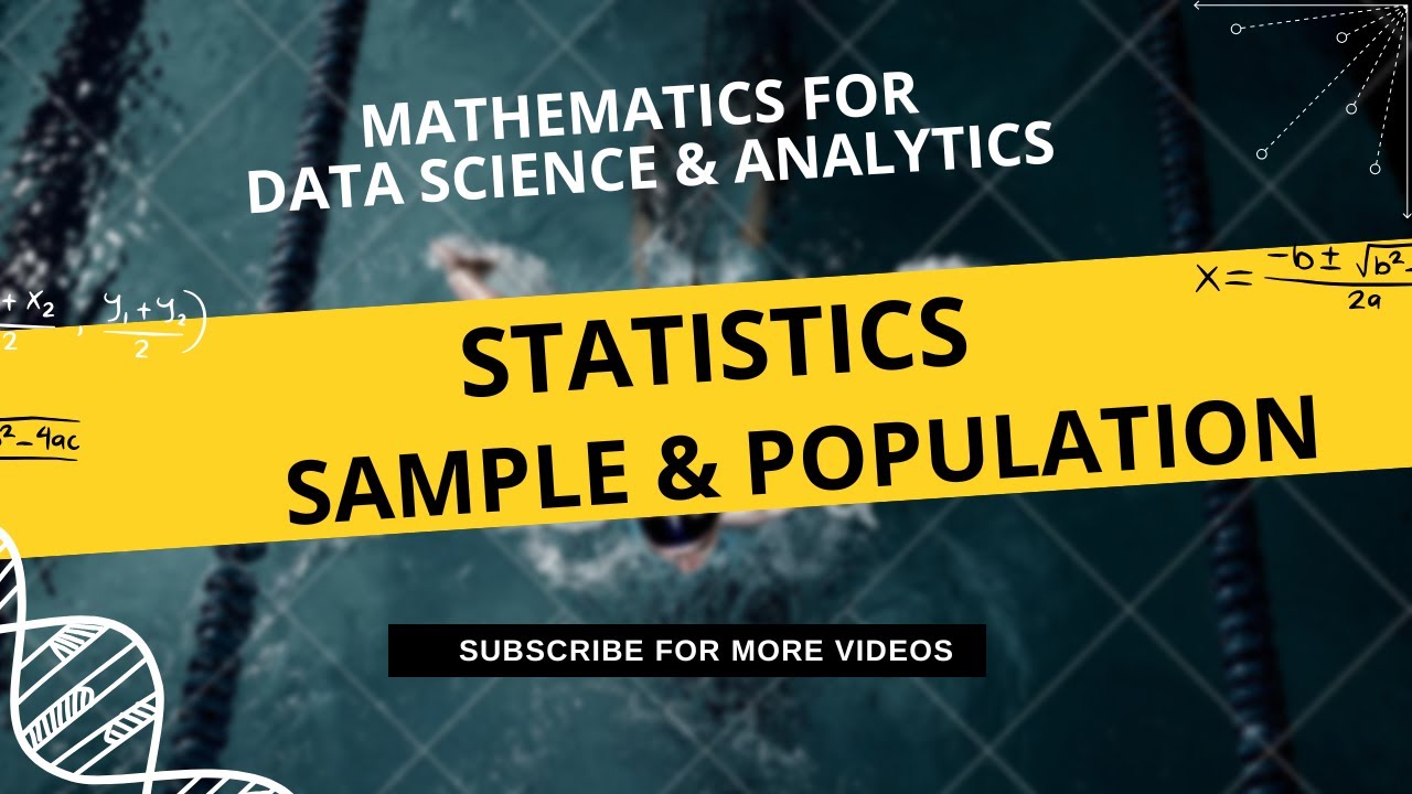 Sample and Population  | Mathematics for data science and Data Analytics | Euron