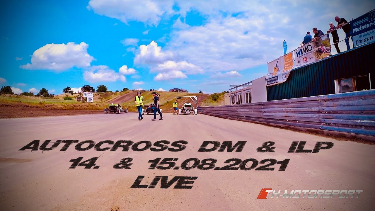 Autocross Oschersleben DM & ILP Live 15.08.2021