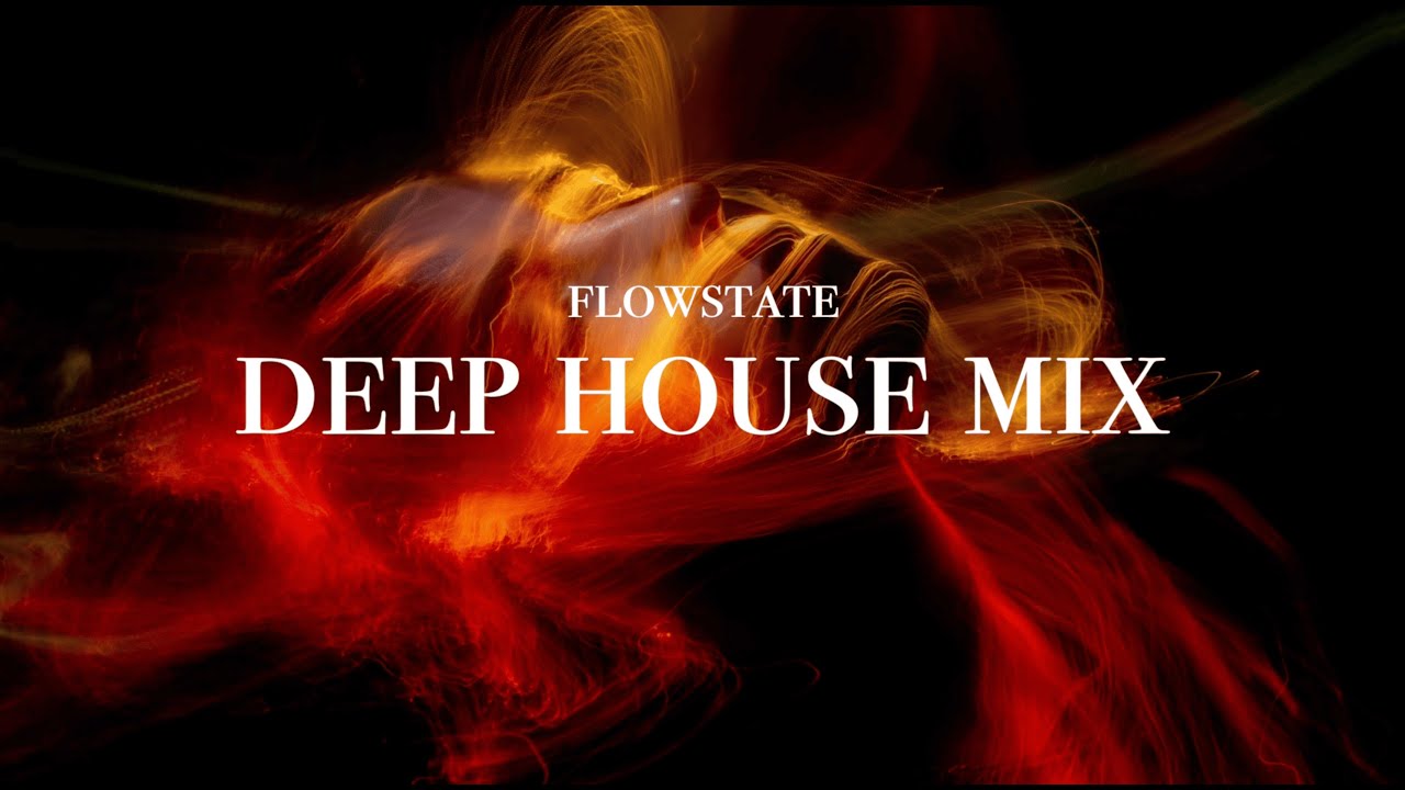 Best Deep House 2026 // Chill & Melodic Vocal House // Flowstate